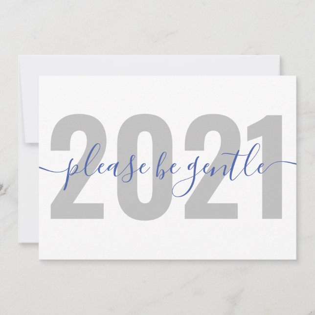 Funny 2021 Please be gentle New Years Holiday Card (Front)