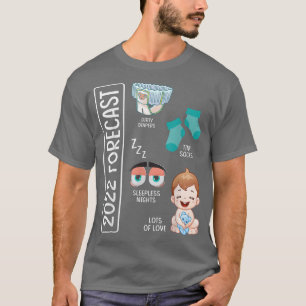 Funny 2022 Forecast New Dad Mom Cute Pregnancy Ann T-Shirt
