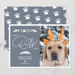 Funny 2022 ruff script year pet Christmas photo Holiday Card