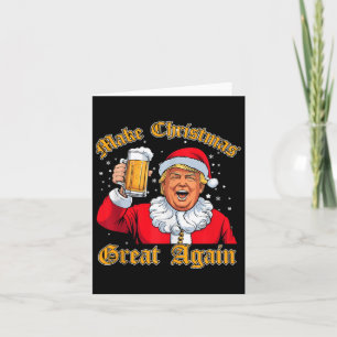 Funny 2024 Christmas Trump Drink Beer Trump Santa Card