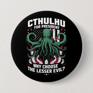 Funny 2024 Elections Cthulhu For President 3 Inch Round Button