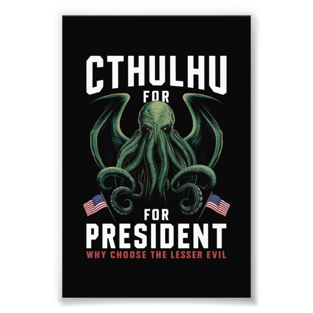 Funny 2024 Elections Cthulhu for President  Photo Print (Front)