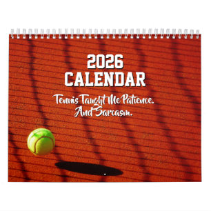 Funny 2026 Tennis Calendar For Player Coach Sports