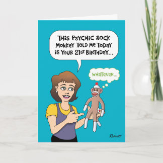 Funny 21st Birthday Sock Monkey Card