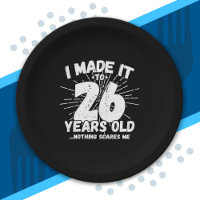 Funny 26th Birthday Quote Sarcastic 26 Year Old