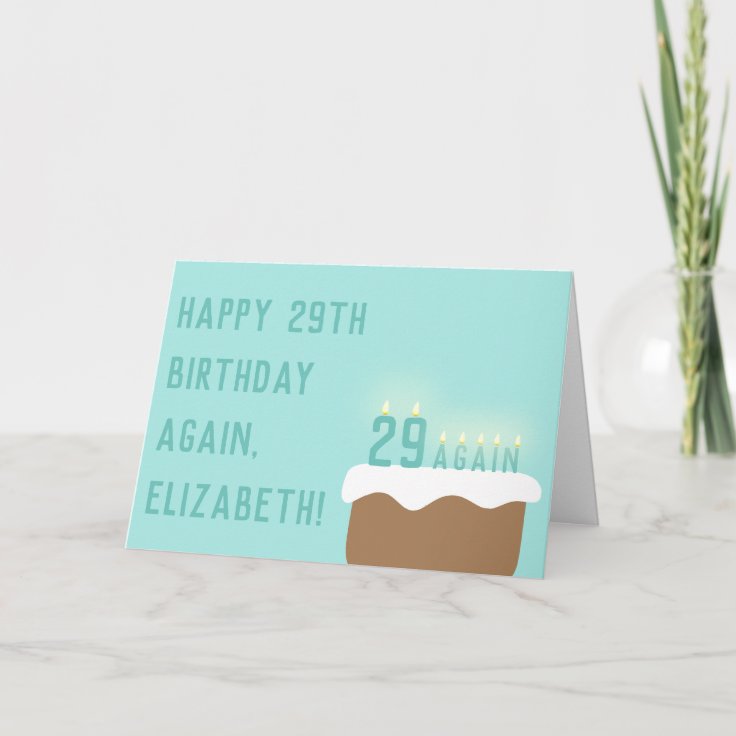 Funny 29 Again Birthday Cake Candles Cute Birthday Card | Zazzle