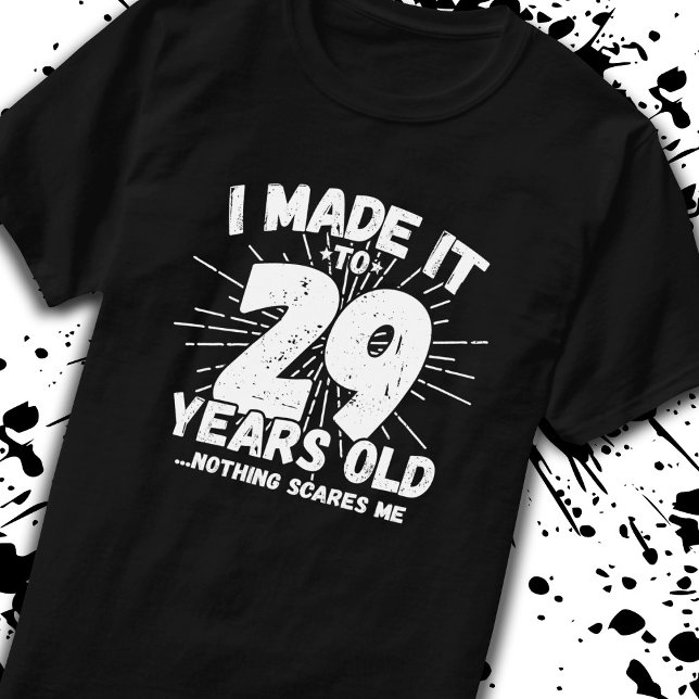 Funny 29th Birthday Quote Sarcastic 29 Year Old T-Shirt (Creator Uploaded)