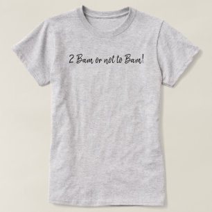 Funny 2 Bam ou pas de Bam T-shirt Mahjong Script
