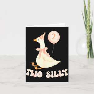 Funny 2nd Birthday Two Silly Goose 2 Year Old Birt Card