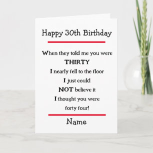Funny 30e anniversaire Cheeky Verse carte d'annive