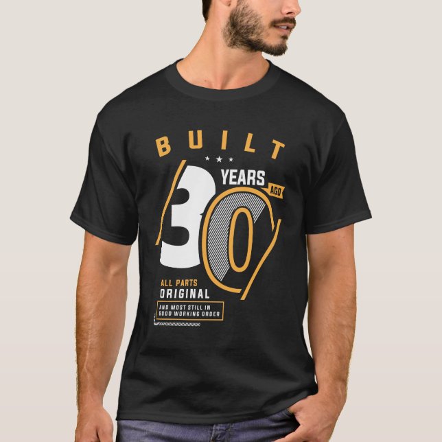 Funny 30th Birthday Age 30 Years Old T-Shirt (Front)