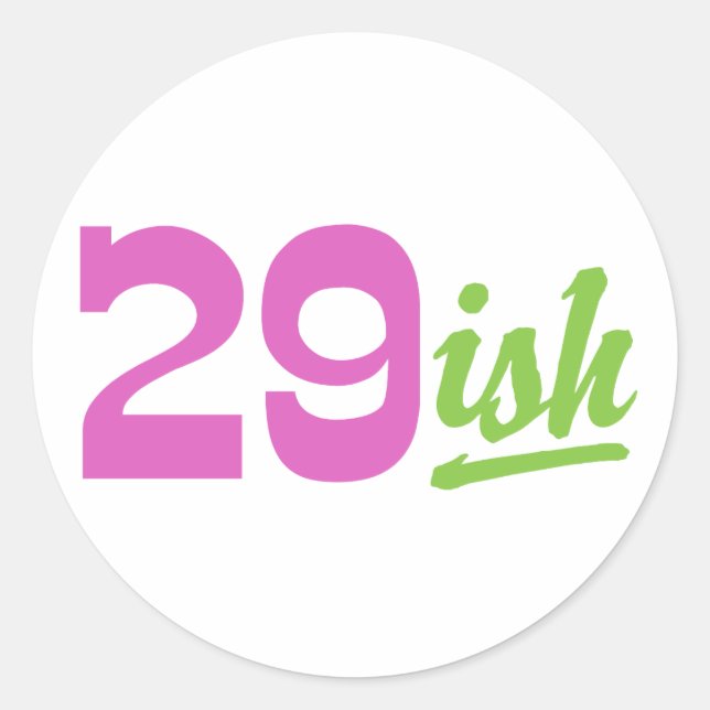 Funny 30th Birthday Classic Round Sticker (Front)