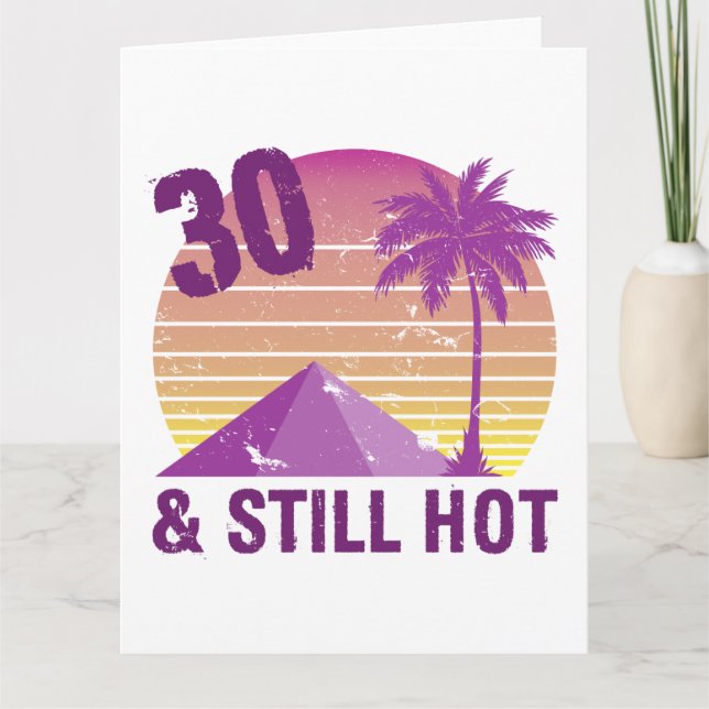 Funny 30th Birthday Hot Card (Front)