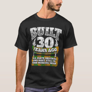 Funny 30th Birthday Shirt B Day Gift Saying Age 30