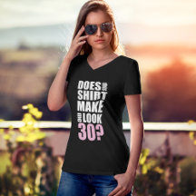 Funny 30th Birthday T-Shirt