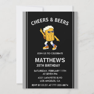 Funny 35th birthday invitations Cheers and Beers