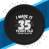 Funny 35th Birthday Quote Sarcastic 35 Year Old