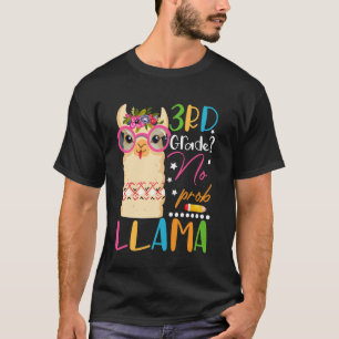 Funny 3rd Grade No Prob-Llama Student Teacher Back T-Shirt