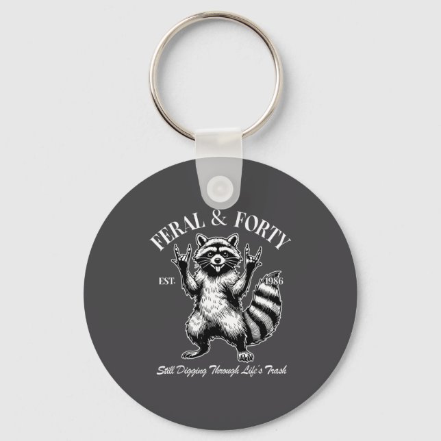 Funny 40th Birthday Est 1986 Feral &amp; Forty Rac Keychain (Front)