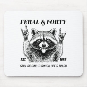 Funny 40th Birthday Est 1986 Feral &amp; Forty Rac Mouse Pad