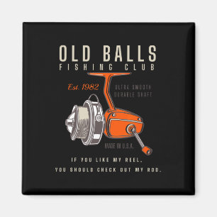 Funny 40th Birthday Fishing Pun For Men's Over The Magnet