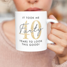 Funny 40th Birthday Gift