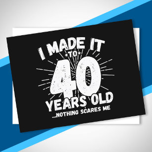 Funny 40th Birthday Quote Sarcastic 40 Year Old Postcard
