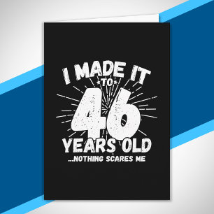 Funny 46th Birthday Quote Sarcastic 46 Year Old Card