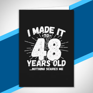 Funny 48th Birthday Quote Sarcastic 48 Year Old Card