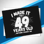 Funny 49th Birthday Quote Sarcastic 49 Year Old Postcard<br><div class="desc">This funny 49th birthday design makes a great sarcastic humour joke or novelty gag gift for a 49 year old birthday theme or surprise 49th birthday party! Features "I Made it to 49 Years Old... Nothing Scares Me" funny 49th birthday meme that will get lots of laughs from family, friends,...</div>