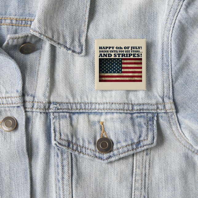 Funny 4th of july 2 inch square button (In Situ)
