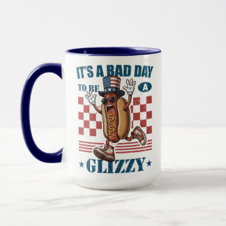 Funny 4th of July Bad Day To Be A Glizzy Hot Dog Mug