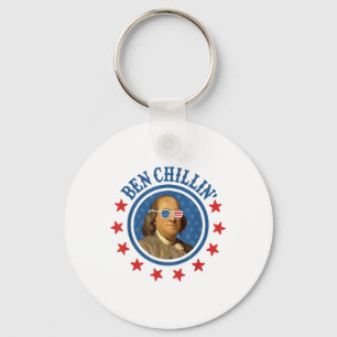 Funny 4th Of July _ Ben Chillin _ Ben Franklin Usa Keychain