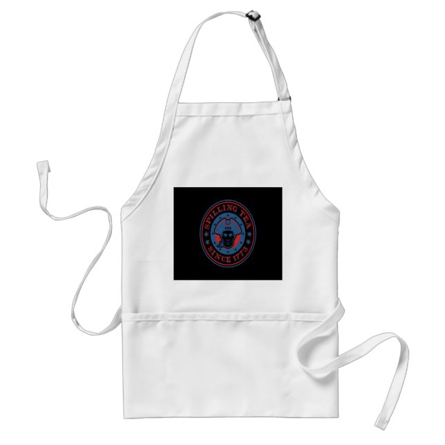 Funny 4Th Of July Colonial Spilling Tea Since 1773 Standard Apron (Front)
