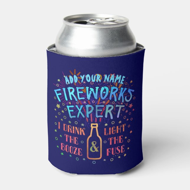 Funny 4th of July Independence Fireworks Expert V2 Can Cooler (Can Front)