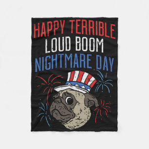Funny 4th Of July Scared Pug Fireworks Parade Dog Fleece Blanket
