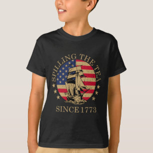 Funny 4th Of July Spilling The Tea Since 1773 Four T-Shirt
