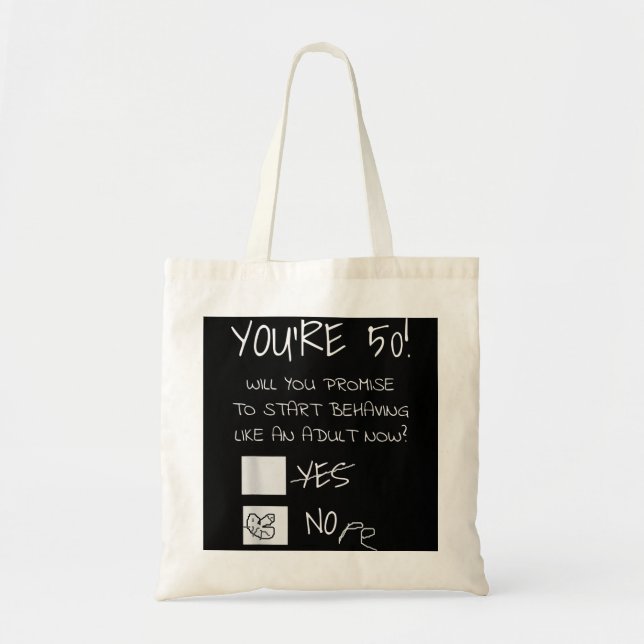Funny 50th Birthday Gag Gift Idea 50 Years Old Jok Tote Bag (Front)