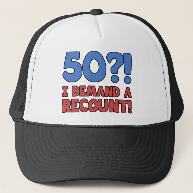Funny 50th Birthday Gag Gift Trucker Hat (Front)