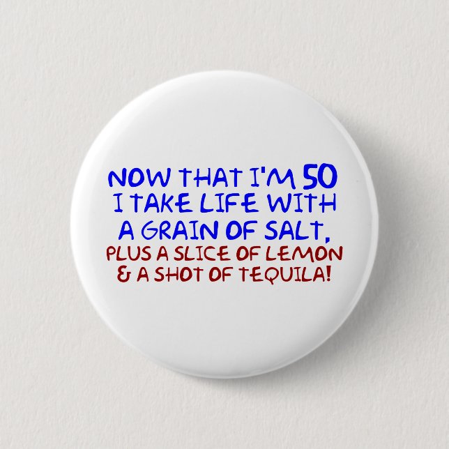 Funny 50th birthday gifts! 2 inch round button (Front)