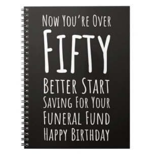 Funny 50th Birthday Gifts Fifty 50 And Fabulous Notebook