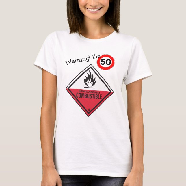 Funny 50th Birthday Her Menopause Hot Flushes T-Shirt (Front)