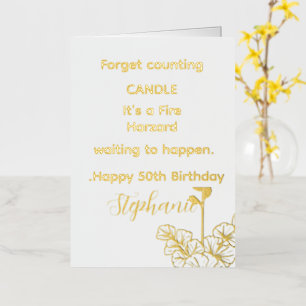 Funny 50th Birthday quote personalized Birthday  Foil Greeting Card