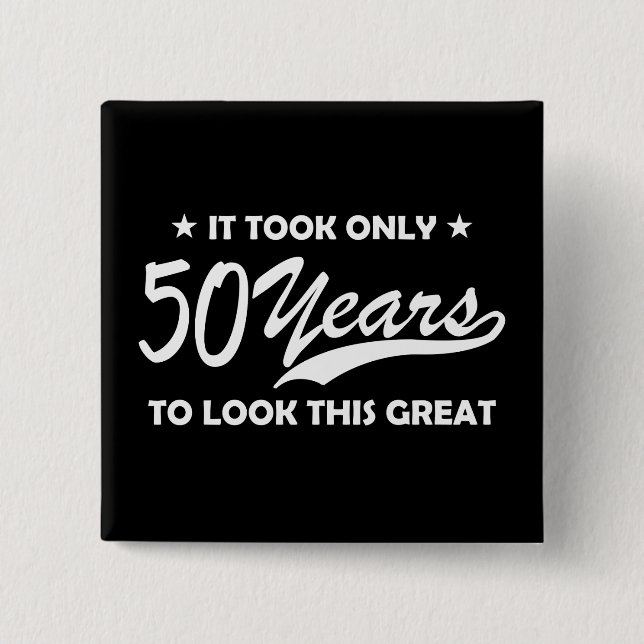 Funny 50th Birthday Retro Typography 2 Inch Square Button (Front)