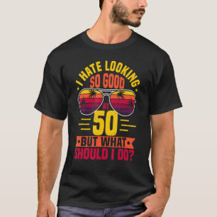 Funny 50th Birthday Saying Age 50 Year Old Dad Mom T-Shirt