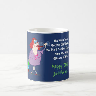 Funny 50th Getting Older Need Glasses - Of Wine! Coffee Mug