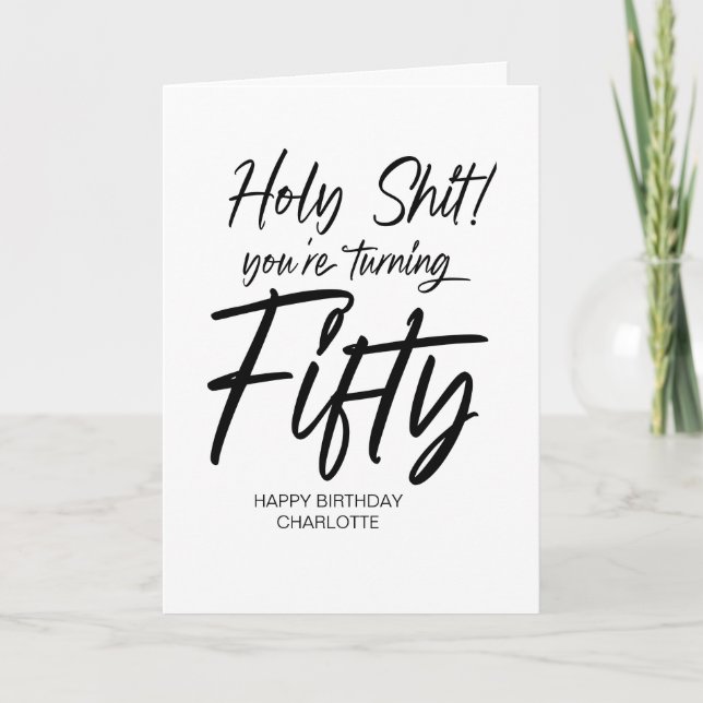 Funny 50th Happy Birthday Fiftieth for Friend Card (Front)