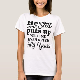Funny 50th Wedding Anniversary T-Shirt