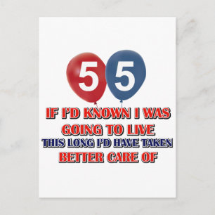 Funny 55 year old birthday postcard