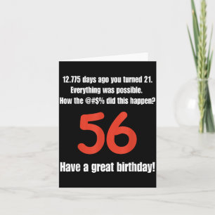 Funny 56th Birthday Quotes Birthday Celebration Card